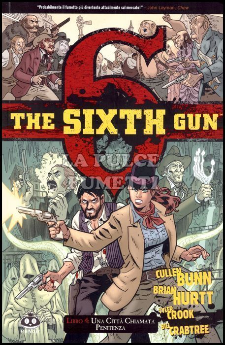 THE SIXTH GUN #     4: UNA CITTÀ CHIAMATA PENITENZA